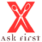 Ask First Campaign