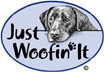Just Woofin' It